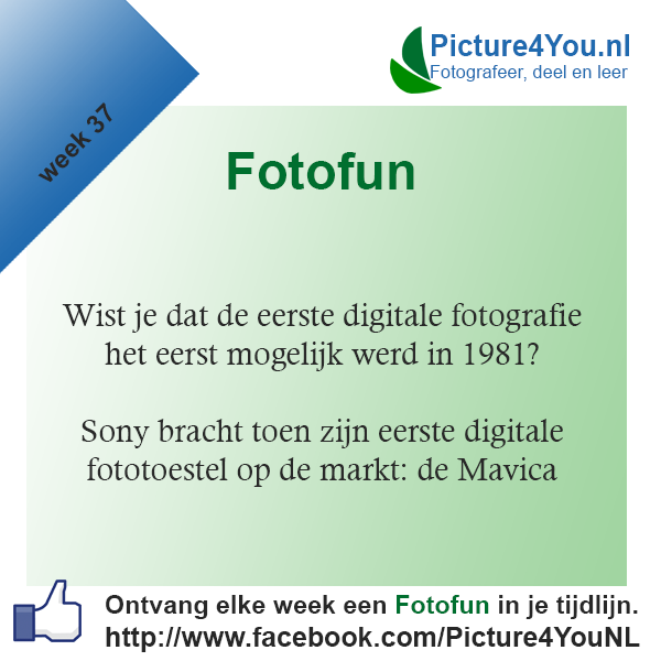 Fotografie weetjes Fotofun week 37